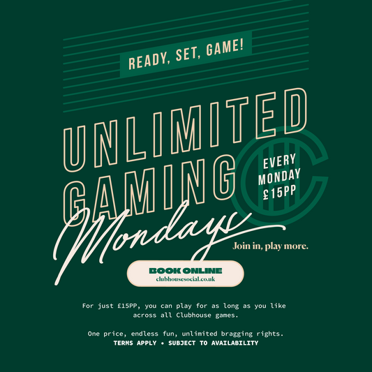 UNLIMITED GAMING MONDAYS